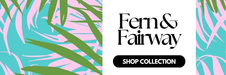 Fern & Fairway